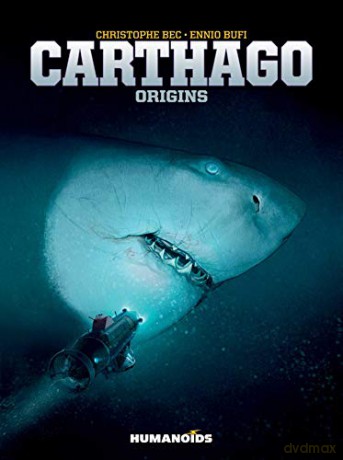 Carthago Book 2: Origins: Volume 2 - Christophe Bec [KSIĄŻKA]
