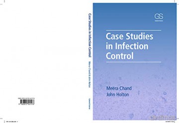 Case Studies in Infection Control - Meera Chand [KSIĄŻKA]