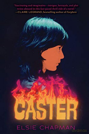Caster - Elsie Chapman [KSIĄŻKA]