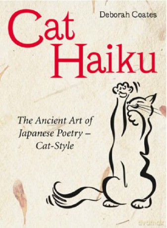 Cat Haiku - Deborah Coates [KSIĄŻKA]