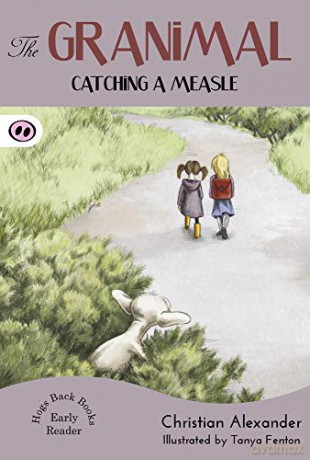 Catching a Measle (Book 7) (Granimal) - Christian Alexander [KSIĄŻKA]
