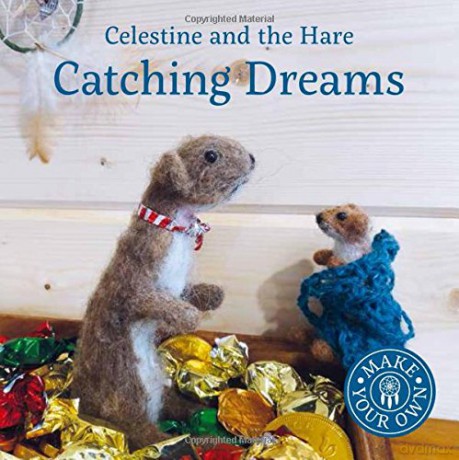 Catching Dreams (Celestine and the Hare) - Karin Celestine [KSIĄŻKA]