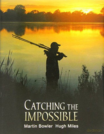 Catching the Impossible - Martin Bowler [KSIĄŻKA]