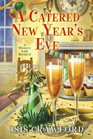 Catered New Year's Eve (Mystery with Recipes) - Isis Crawford [KSIĄŻKA]