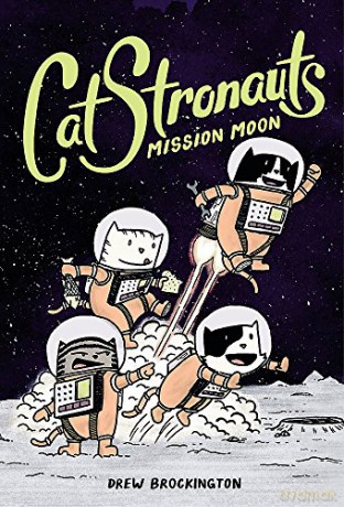 Catstronauts: Mission Moon: 1 - Drew Brockington [KSIĄŻKA]