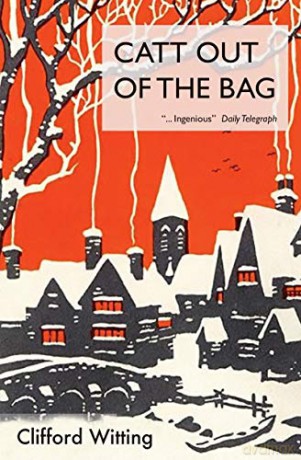 Catt Out of the Bag - Clifford Witting [KSIĄŻKA]