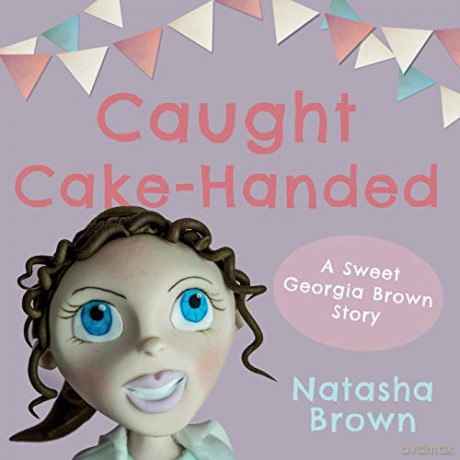 Caught Cake-Handed - Natasha Brown [KSIĄŻKA]