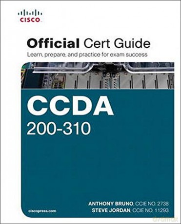 CCDA 200-310 Official Cert Guide - Anthony Bruno [KSIĄŻKA]