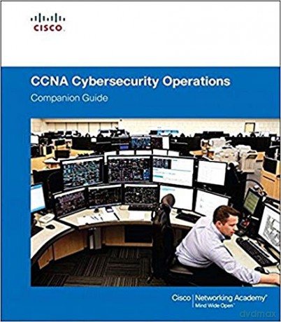 CCNA Cybersecurity Operations Companion Guide - Cisco Networking Academy [KSIĄŻKA]