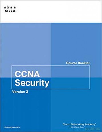 CCNA Security Course Booklet Version 2 (Course Booklets) - Cisco Networking Academy [KSIĄŻKA]