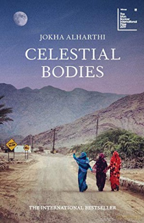 Celestial Bodies: Winner of the Man Booker International Prize 2019 - Jokha Alharthi [KSIĄŻKA]