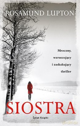 Siostra - Rosamund Lupton [KSIĄŻKA]