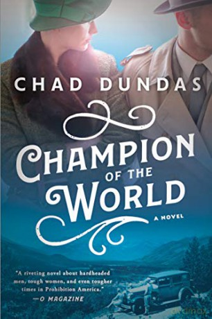 Champion of the World - Chad Dundas [KSIĄŻKA]