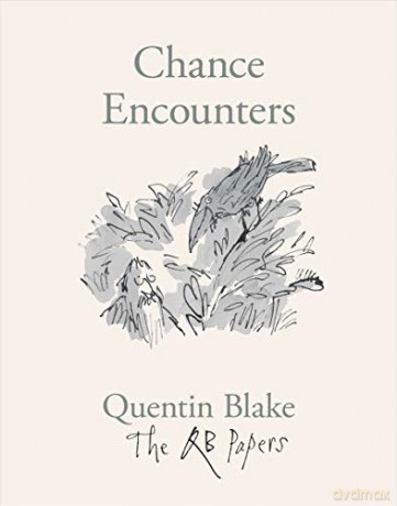 Chance Encounters (The QB Papers) - Quentin Blake [KSIĄŻKA]