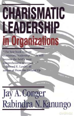 Charismatic Leadership in Organizations (Southeastern United States) - Jay Conger [KSIĄŻKA]
