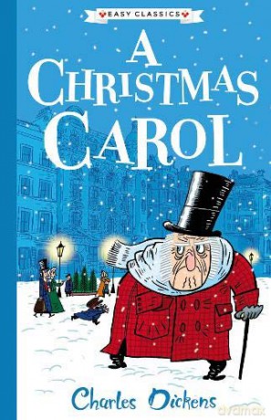 Charles Dickens: A Christmas Carol (Easy Classics): The Charles Dickens Children's Collection (Easy Classics) - Philip Gooden [KSIĄŻKA]