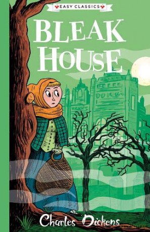 Charles Dickens: Bleak House (Easy Classics): The Charles Dickens Children's Collection (Easy Classics) - Philip Gooden (Adapted by) [KSIĄŻKA]