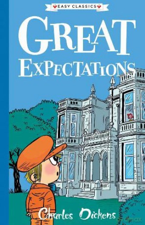 Charles Dickens: Great Expectations (Easy Classics): The Charles Dickens Children's Collection (Easy Classics) - Philip Gooden [KSIĄŻKA]
