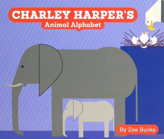 Charley Harper's Animal Alphabet (Charley Harper Board Books) - Zoe Burke [KSIĄŻKA]