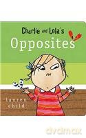Charlie and Lola's Opposites [KSIĄŻKA]