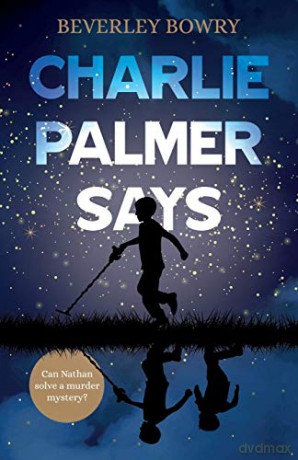 Charlie Palmer Says - Beverley Bowry [KSIĄŻKA]