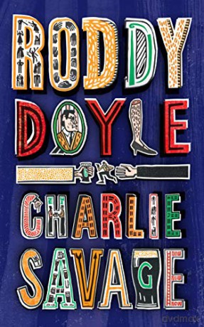 Charlie Savage - Roddy Doyle [KSIĄŻKA]