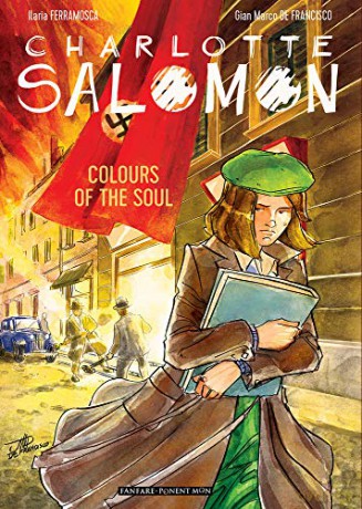 Charlotte Salomon: Colours of the Soul - Ilaria Ferramosca [KSIĄŻKA]