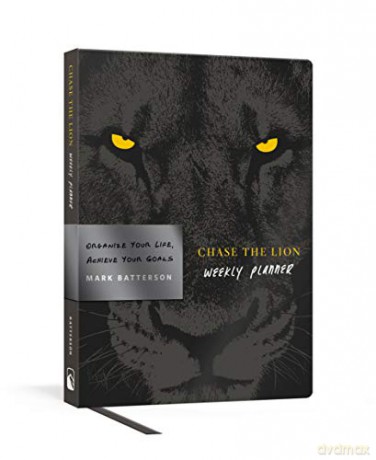 Chase the Lion Weekly Planner: Organize Your Life, Achieve Your Goals - Mark Batterson [KSIĄŻKA]