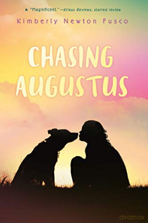 Chasing Augustus - Kimberly Newt Fusco [KSIĄŻKA]