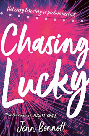 Chasing Lucky - Jenn Bennett [KSIĄŻKA]