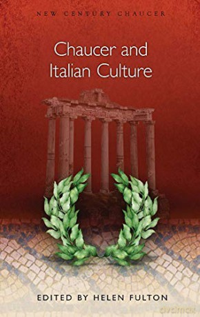 Chaucer and Italian Culture (New Century Chaucer) [KSIĄŻKA]