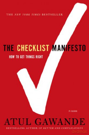 Checklist Manifesto: How to Get Things Right - Atul Gawande [KSIĄŻKA]