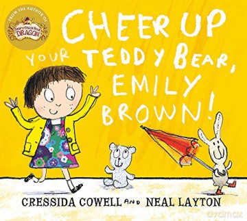 Cheer Up Your Teddy Emily Brown - Cressida Cowell [KSIĄŻKA]