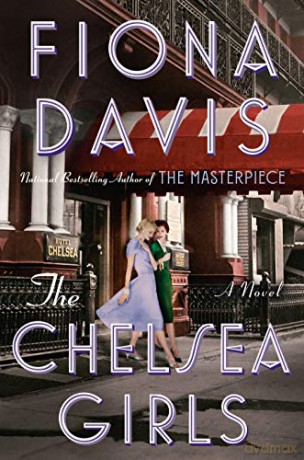 Chelsea Girls, The: A Novel - Fiona Davis [KSIĄŻKA]