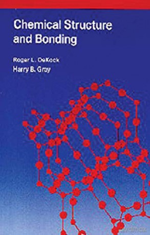 Chemical Structure And Bonding - Roger L. DeKock [KSIĄŻKA]