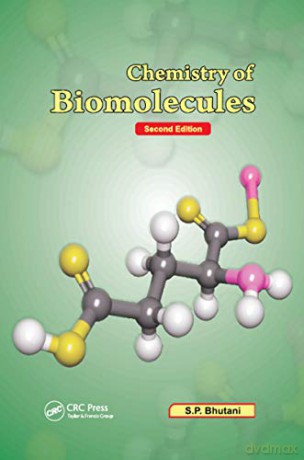 Chemistry of Biomolecules, Second Edition - S. P. Bhutani [KSIĄŻKA]