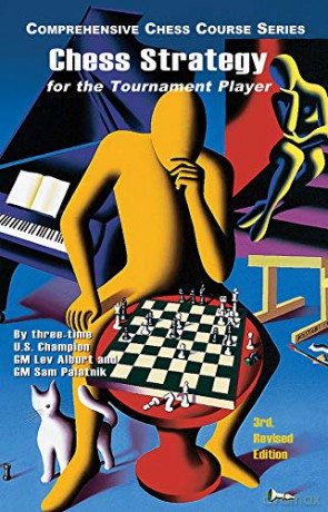 Chess Strategy for the Tournament Player: 0 (Comprehensive Chess Course Series) - Lev Alburt [KSIĄŻKA]