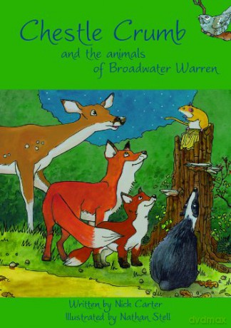 Chestle Crumb and the Animals of Broadwater Warren - Nick Carter [KSIĄŻKA]