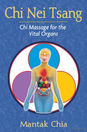 Chi Nei Tsang: Chi Massage for the Vital Organs - Mantak Chia [KSIĄŻKA]