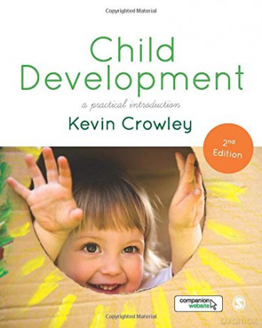 Child Development: A Practical Introduction - Kevin J Crowley [KSIĄŻKA]