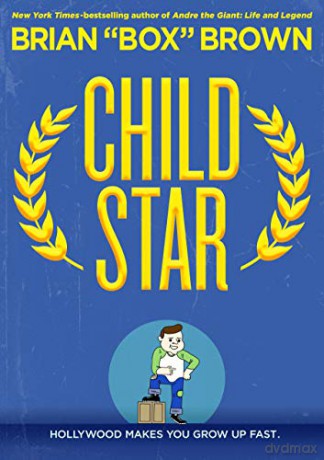 Child Star - Brian Box Brown [KSIĄŻKA]