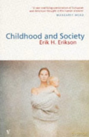 Childhood And Society - E H Erikson [KSIĄŻKA]