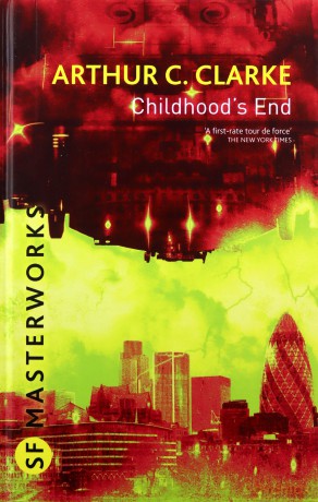 Childhood's End (S.F. MASTERWORKS) - Sir Arthur C. Clarke [KSIĄŻKA]