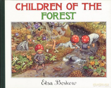 Children of the Forest - Elsa Beskow [KSIĄŻKA]