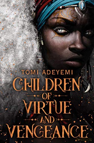 Children of Virtue and Vengeance (Legacy of Orisha) - Tomi Adeyemi [KSIĄŻKA]