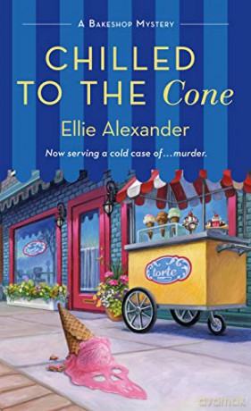 Chilled to the Cone: A Bakeshop Mystery [KSIĄŻKA]