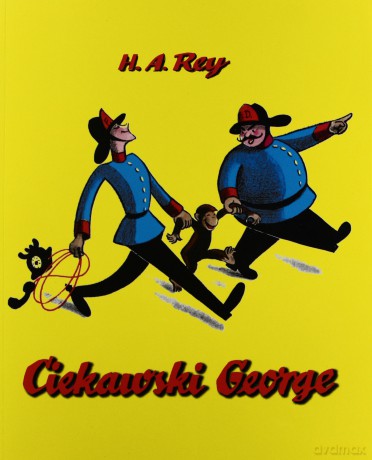 Ciekawski George - H.A. Rey [KSIĄŻKA]