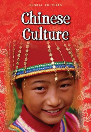 Chinese Culture (Global Cultures) - Mary Colson [KSIĄŻKA]