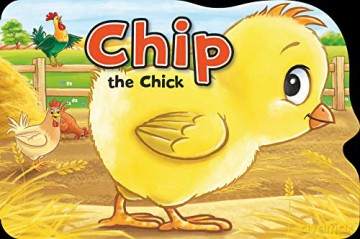 Chip the Chick (Playtime Fun) - Xanna Eve Chown [KSIĄŻKA]
