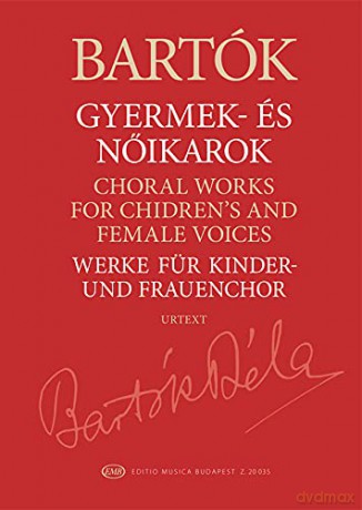 Choral Works for Children's and Female Voices - Béla Bartók [KSIĄŻKA]